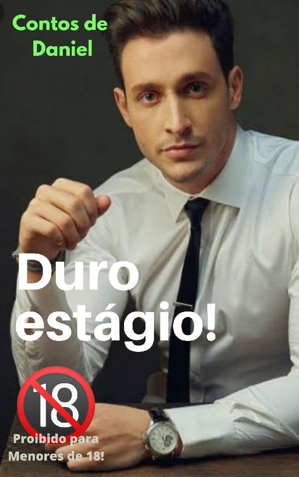 Foto 1 do Conto erotico: Duro Estágio! - Capítulo 2