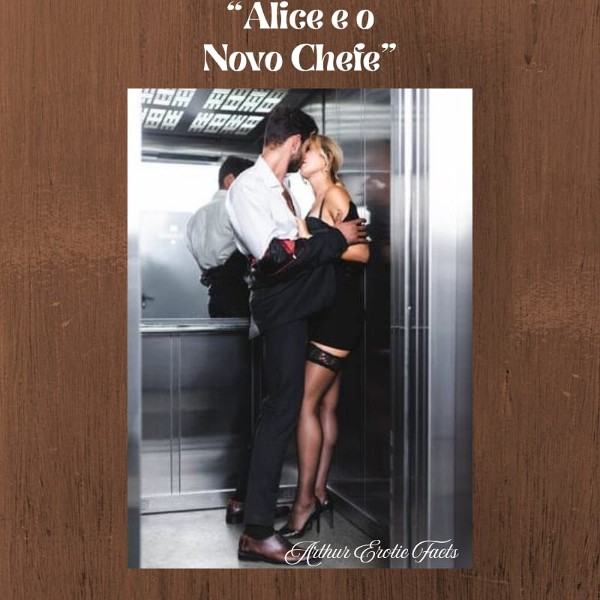 Foto 1 do Conto erotico: “Alice e o Novo Chefe”