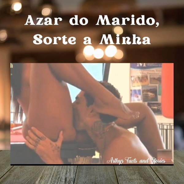 Foto 2 do Conto erotico: Jogos de Azar... Azar do Meu Marido Sorte a Minha.