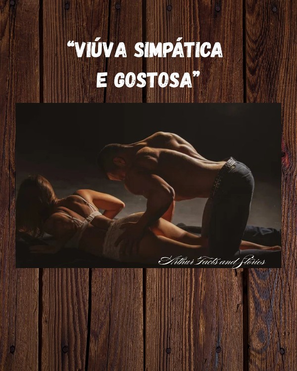 Foto 2 do Conto erotico: “Viúva Simpática & Gostosa”