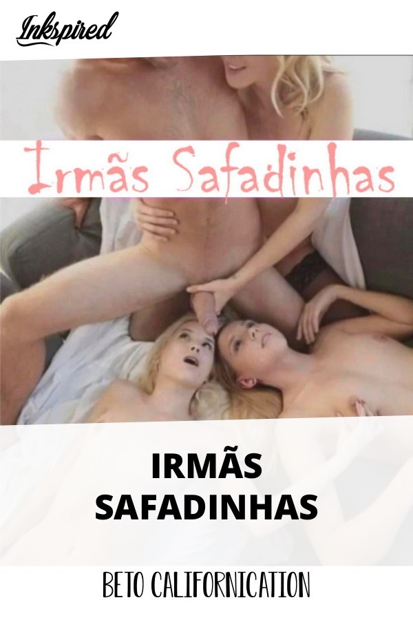 Foto 1 do Conto erotico: Irmãs Safadinhas