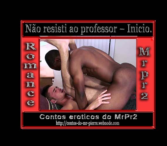 Foto 1 do Conto erotico: Não resisti ao professor – Inicio.