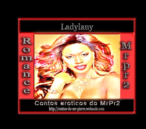 Foto 1 do Conto erotico: LadyLeny