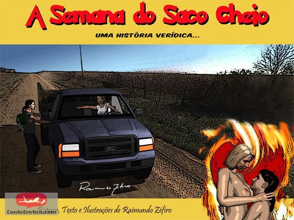 Quadrinho Erotico A Semana do Saco Cheio - Parte 1 Imagem 1