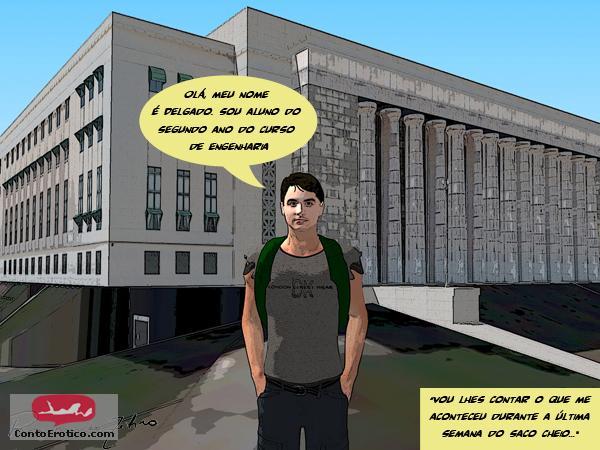 Quadrinho Erotico A Semana do Saco Cheio - Parte 1 Imagem 2